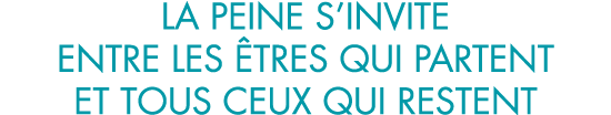 la peine s invite entre les  tres qui partent et tous ceux qui restent