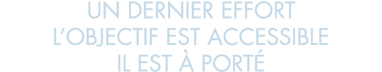 un dernier effort l objectif est accessible il est   port 