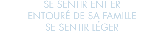 se sentir entier entour  de sa famille se sentir l ger