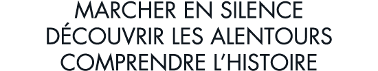 marcher en silence d couvrir les alentours comprendre l histoire