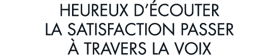 heureux d  couter la satisfaction passer   travers la voix