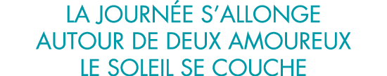 la journ e s allonge autour de deux amoureux le soleil se couche