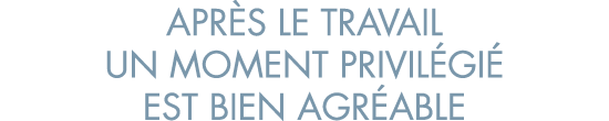 apr s le travail un moment privil gi  est bien agr able