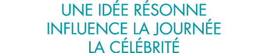 une id e r sonne influence la journ e la c l brit 