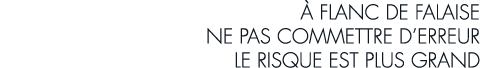   flanc de falaise ne pas commettre d erreur le risque est plus grand