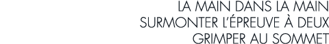 la main dans la main surmonter l  preuve   deux grimper au sommet